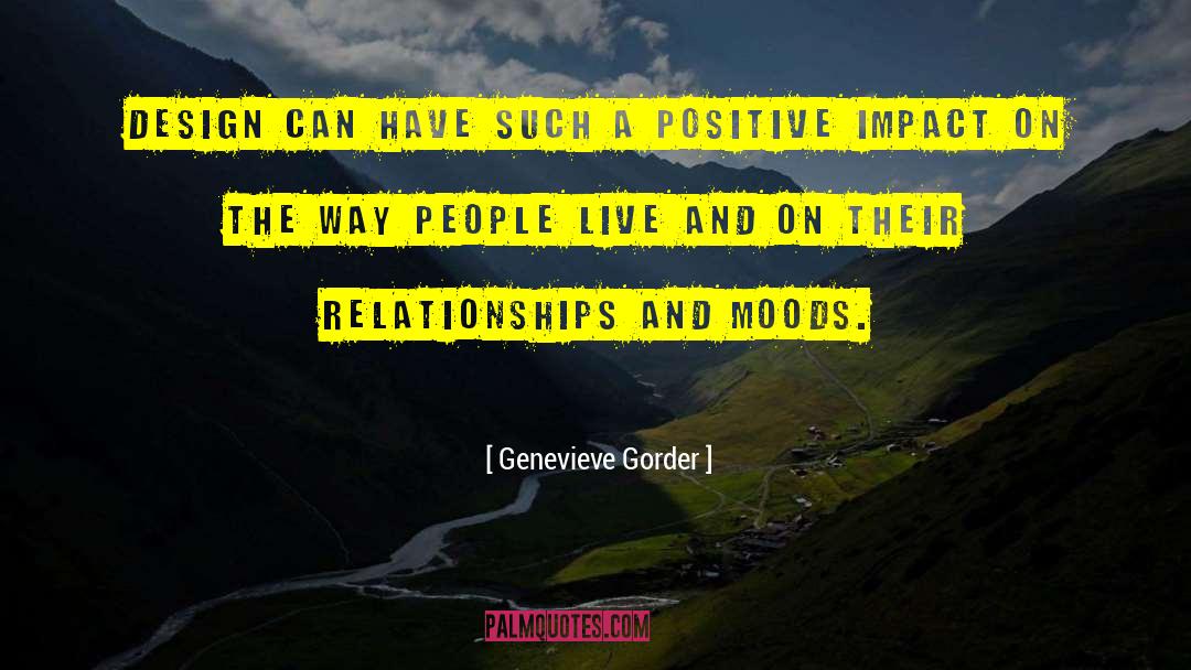 Positive Impact quotes by Genevieve Gorder