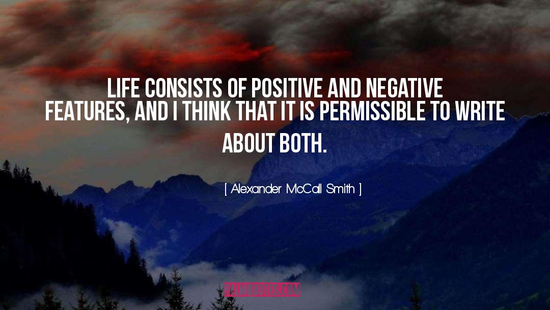 Positive Informational quotes by Alexander McCall Smith