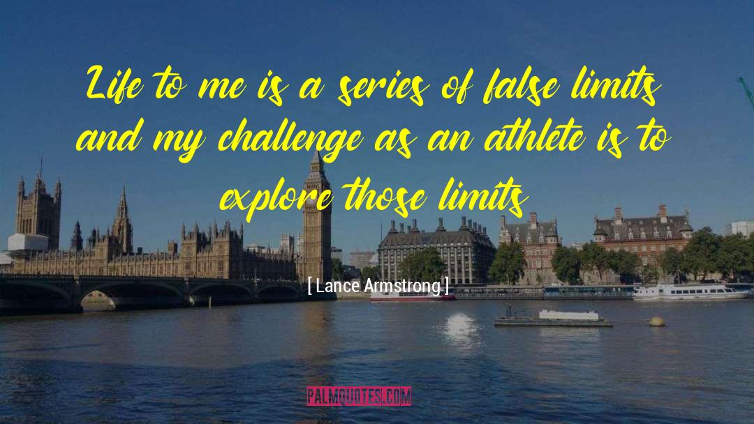 Positive Life quotes by Lance Armstrong