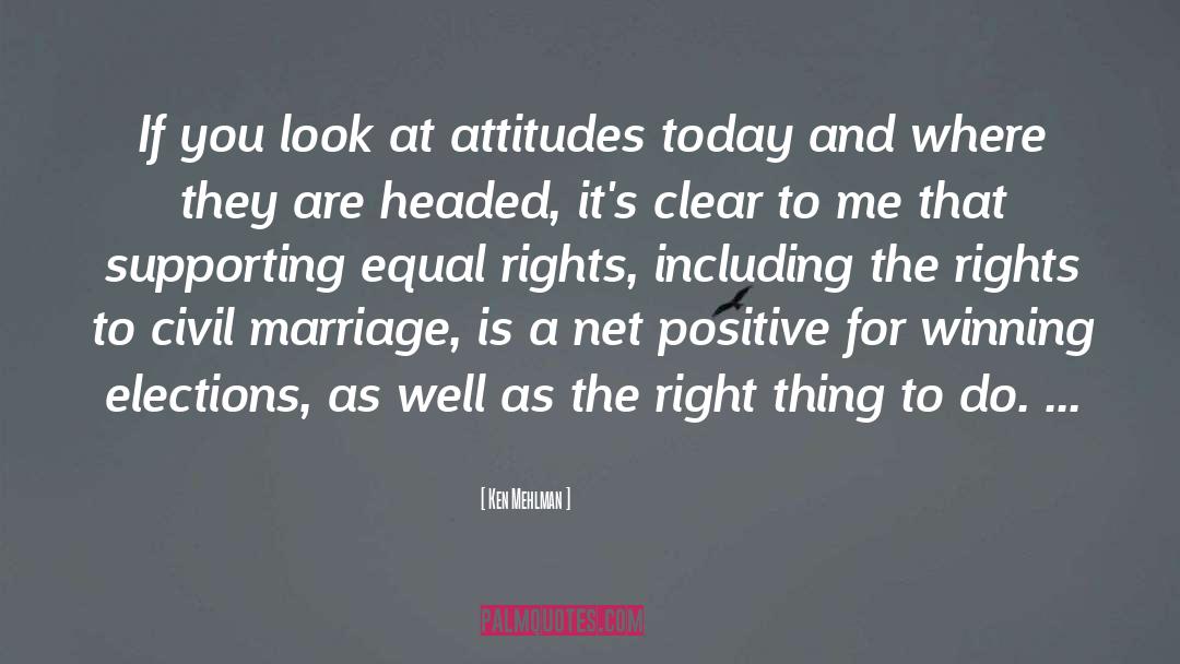 Positive Marriage quotes by Ken Mehlman