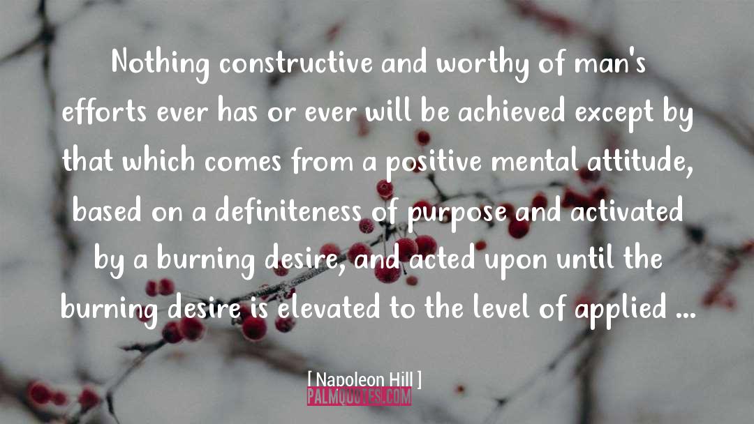 Positive Mental Attitude quotes by Napoleon Hill