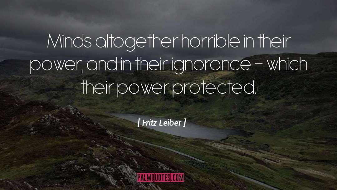 Positive Minds quotes by Fritz Leiber