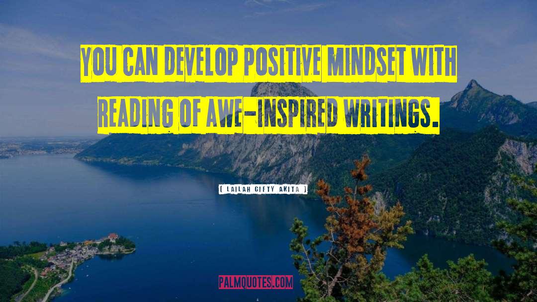 Positive Mindset quotes by Lailah Gifty Akita