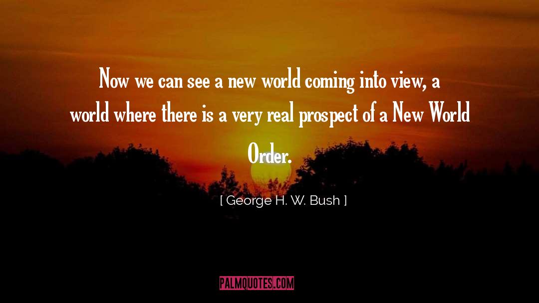 Positive New World quotes by George H. W. Bush