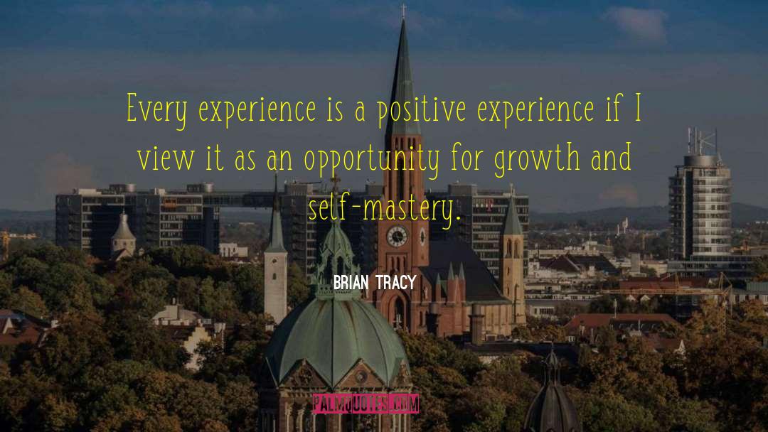 Positive Outcomes quotes by Brian Tracy