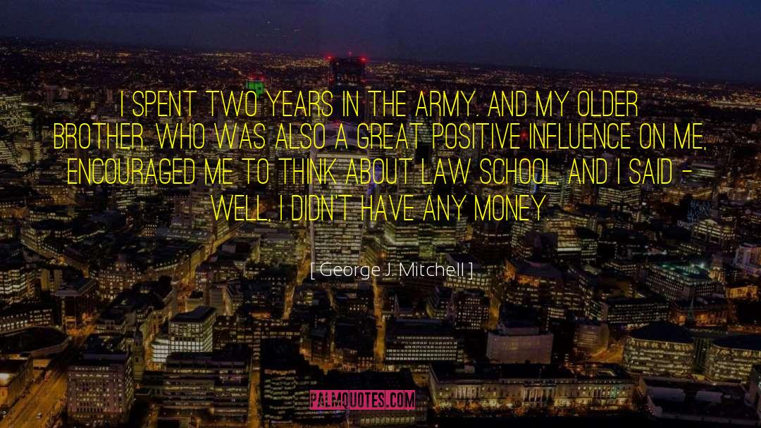 Positive Perspective quotes by George J. Mitchell