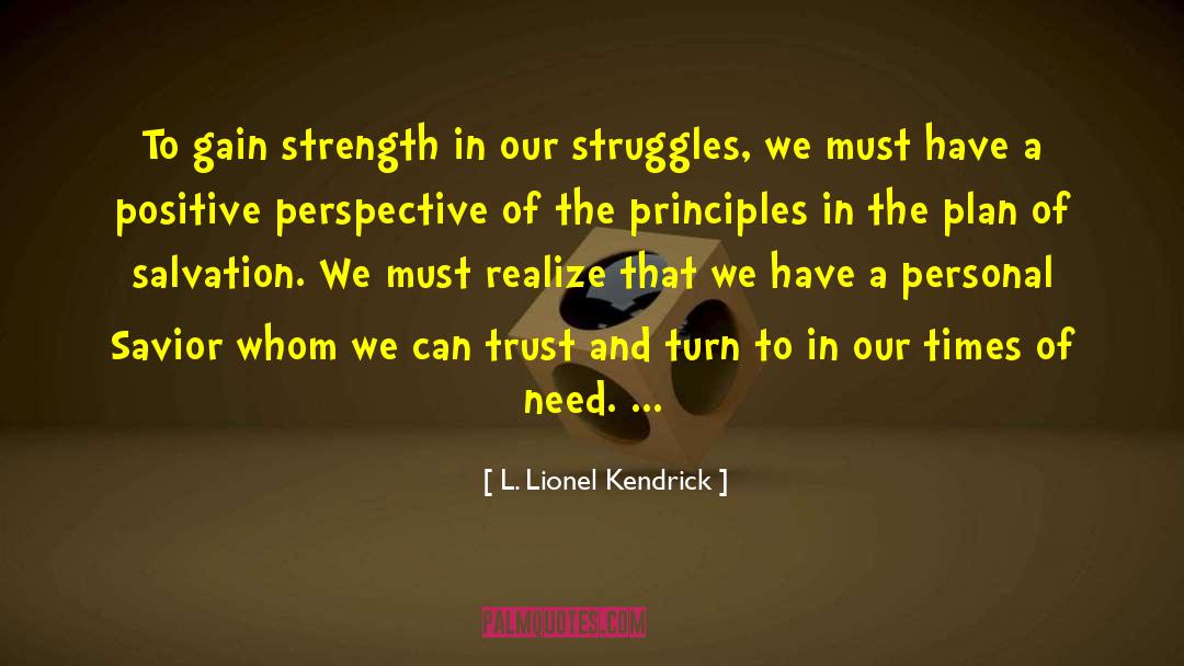 Positive Perspective quotes by L. Lionel Kendrick