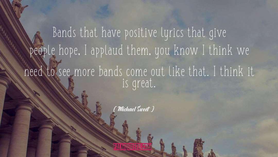 Positive Perspective quotes by Michael Sweet