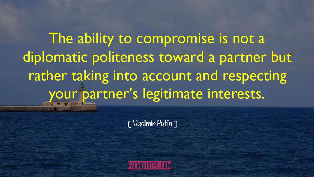 Positive Politeness quotes by Vladimir Putin