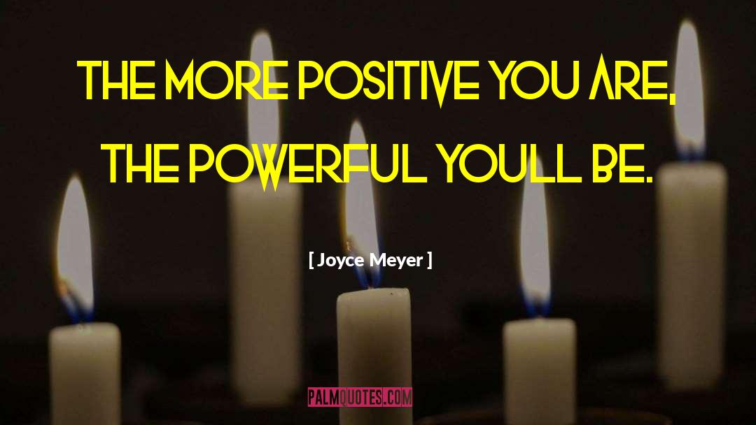 Positive Powerful Gurbani quotes by Joyce Meyer