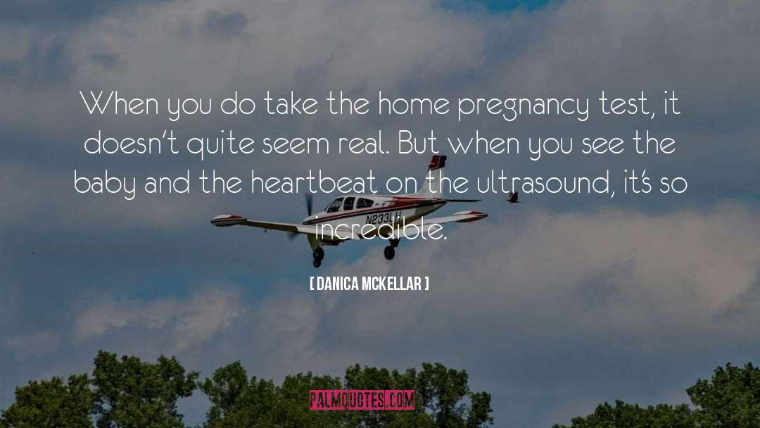 Positive Pregnancy Test quotes by Danica McKellar