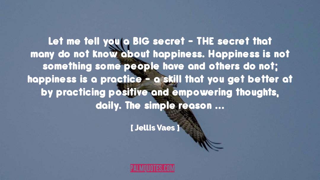 Positive Psychology quotes by Jellis Vaes