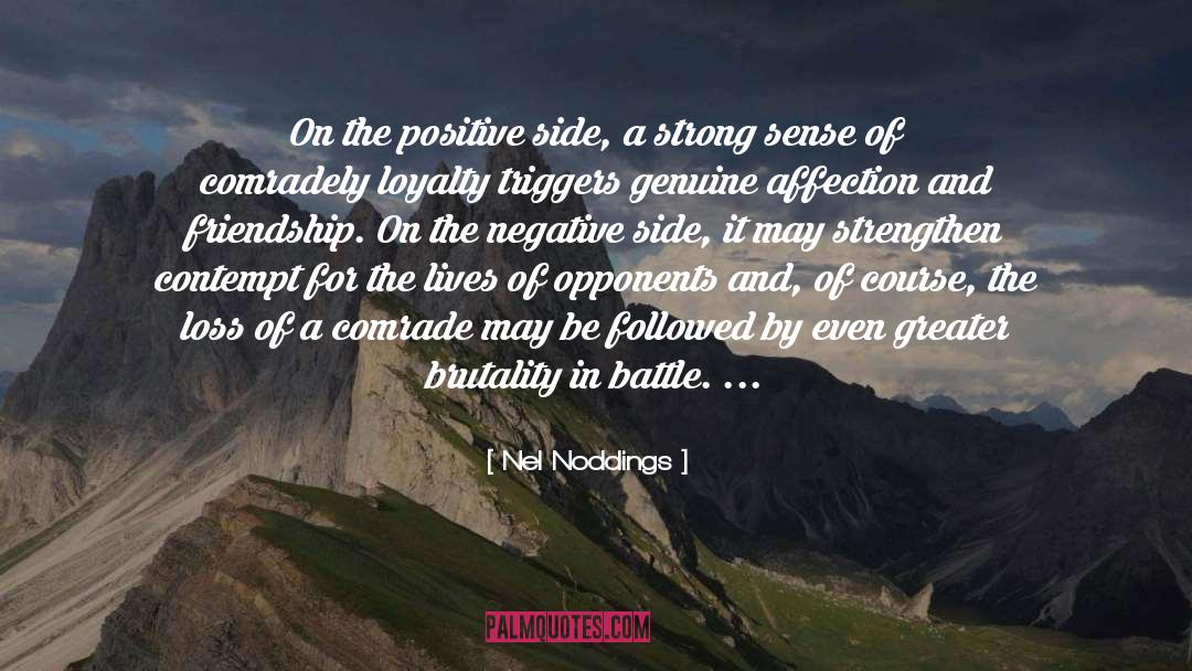 Positive Qualities quotes by Nel Noddings