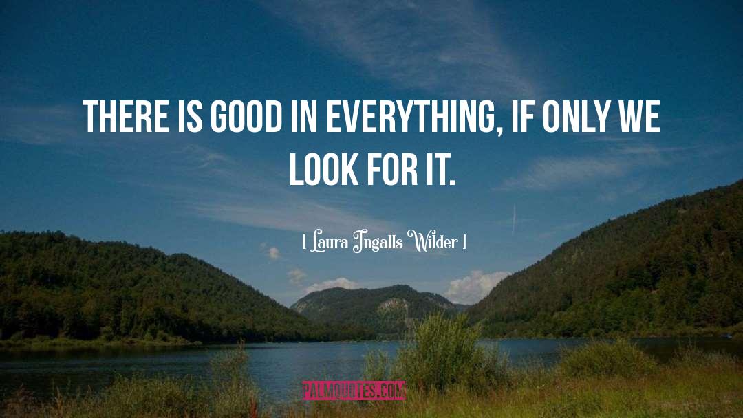 Positive Reinforcement quotes by Laura Ingalls Wilder