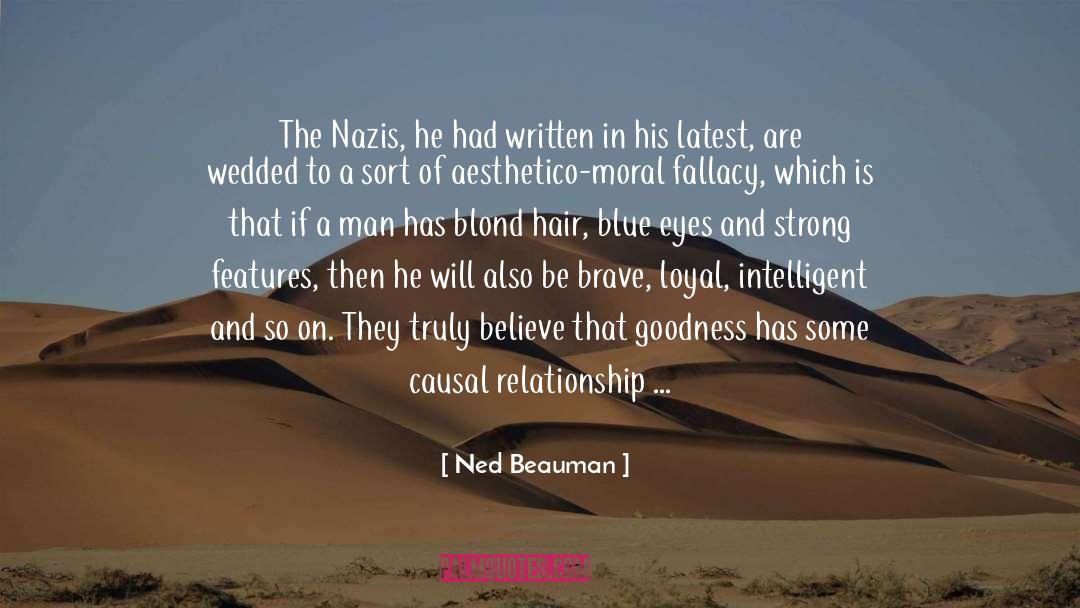 Positive Relationship quotes by Ned Beauman