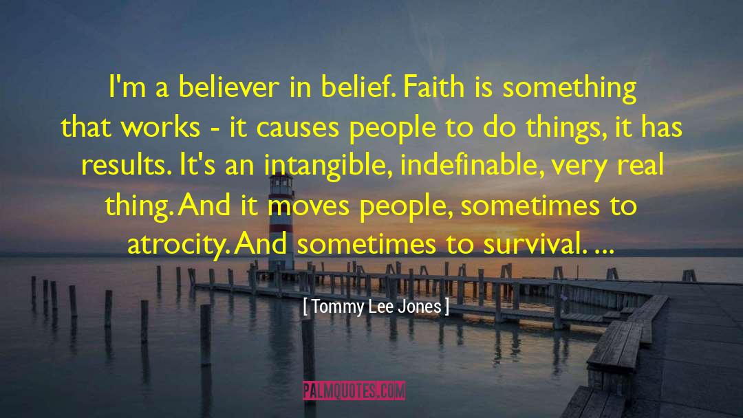 Positive Results quotes by Tommy Lee Jones