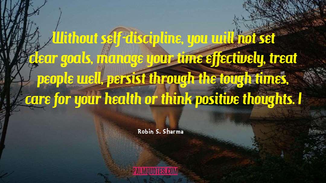 Positive Self Talk quotes by Robin S. Sharma