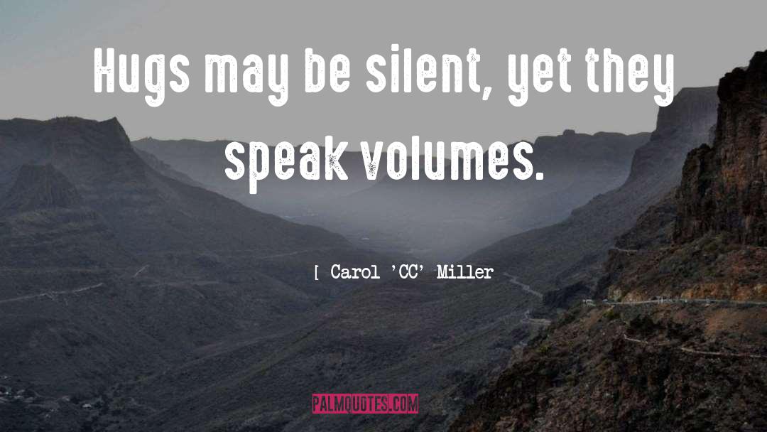 Positive Space quotes by Carol 'CC' Miller