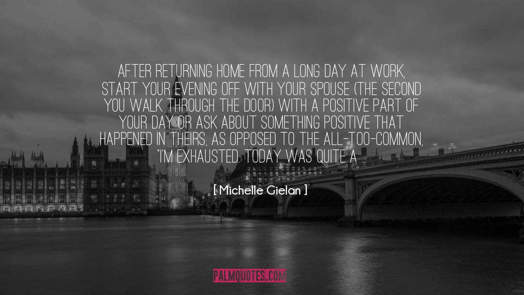 Positive Spouse quotes by Michelle Gielan