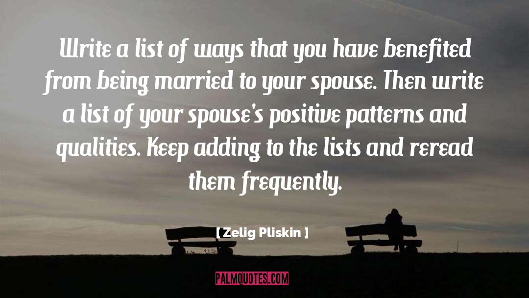 Positive Spouse quotes by Zelig Pliskin