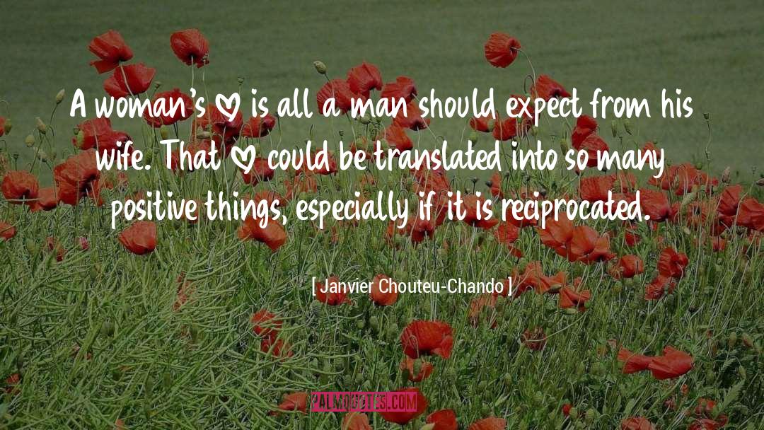 Positive Things quotes by Janvier Chouteu-Chando