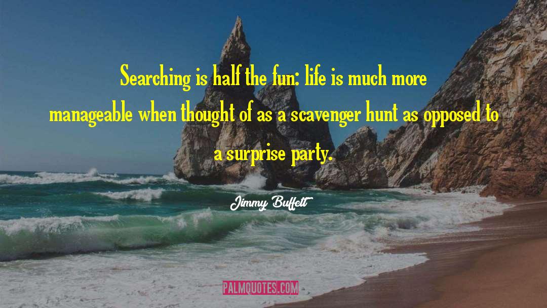 Positive Thought quotes by Jimmy Buffett