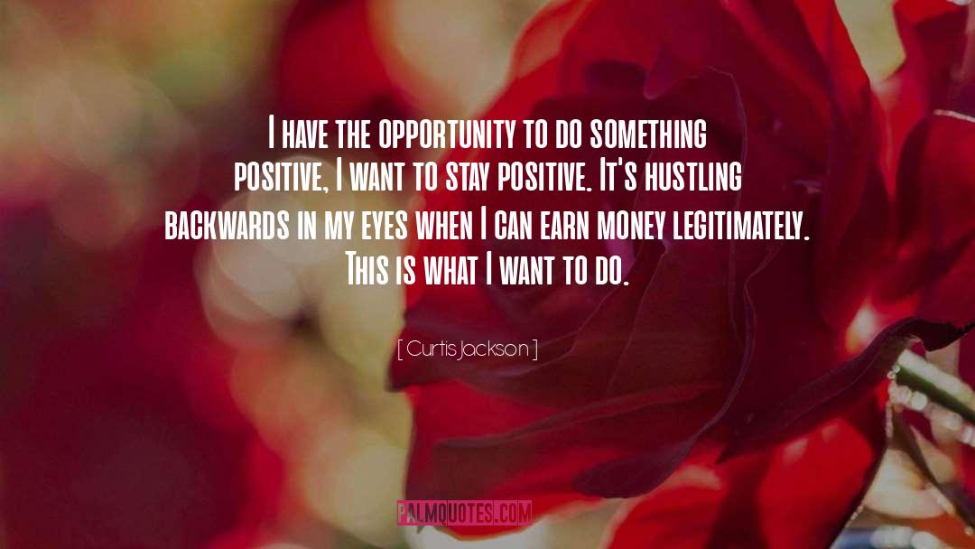 Positive Transformation quotes by Curtis Jackson