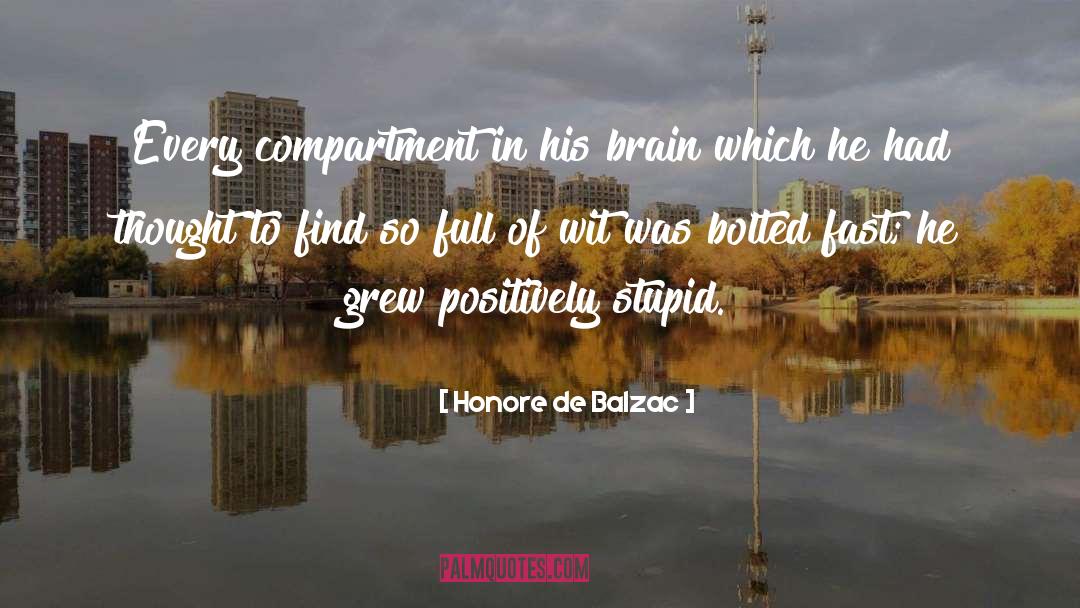 Positively quotes by Honore De Balzac