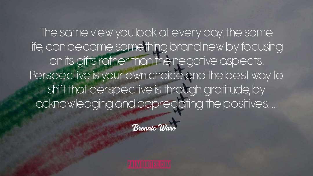 Positives quotes by Bronnie Ware