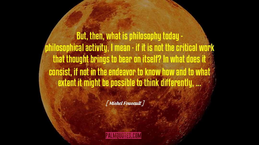 Positivism quotes by Michel Foucault