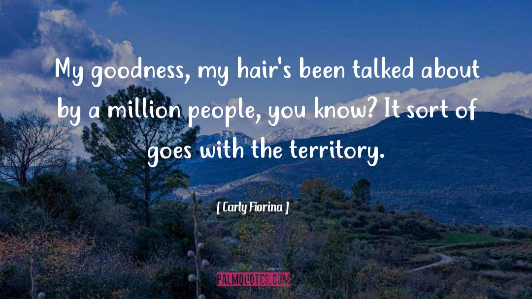 Posner Hair quotes by Carly Fiorina