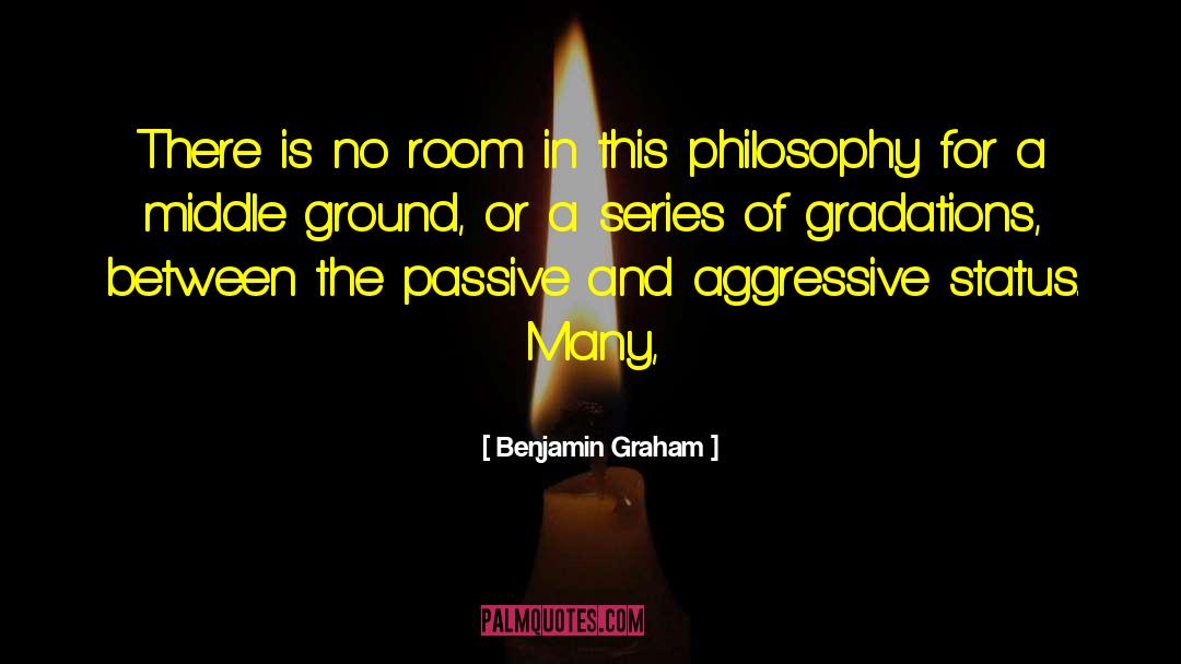 Possession Series quotes by Benjamin Graham