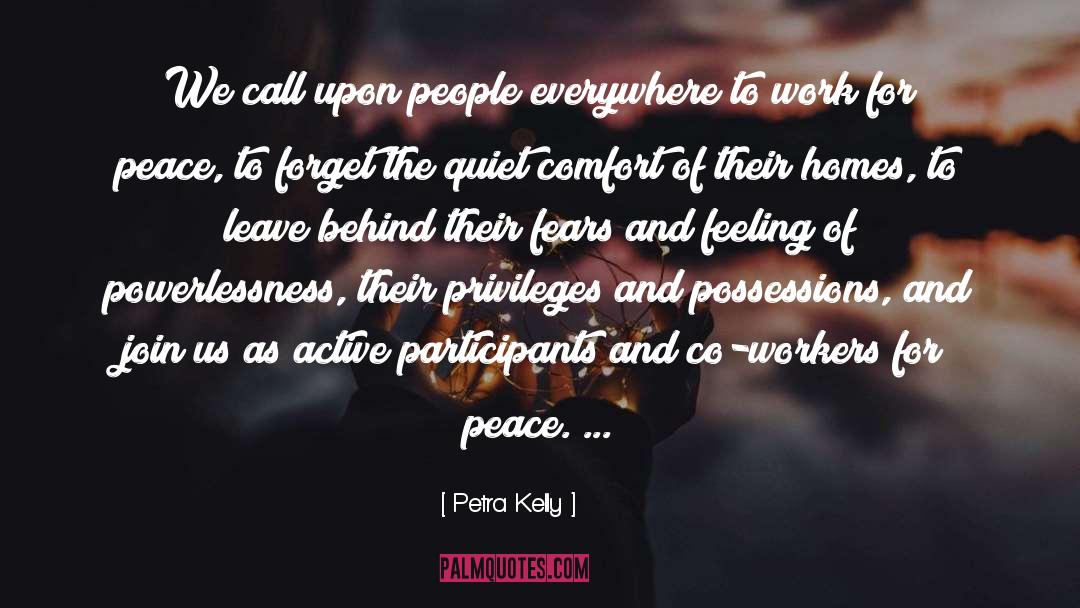 Possession Series quotes by Petra Kelly