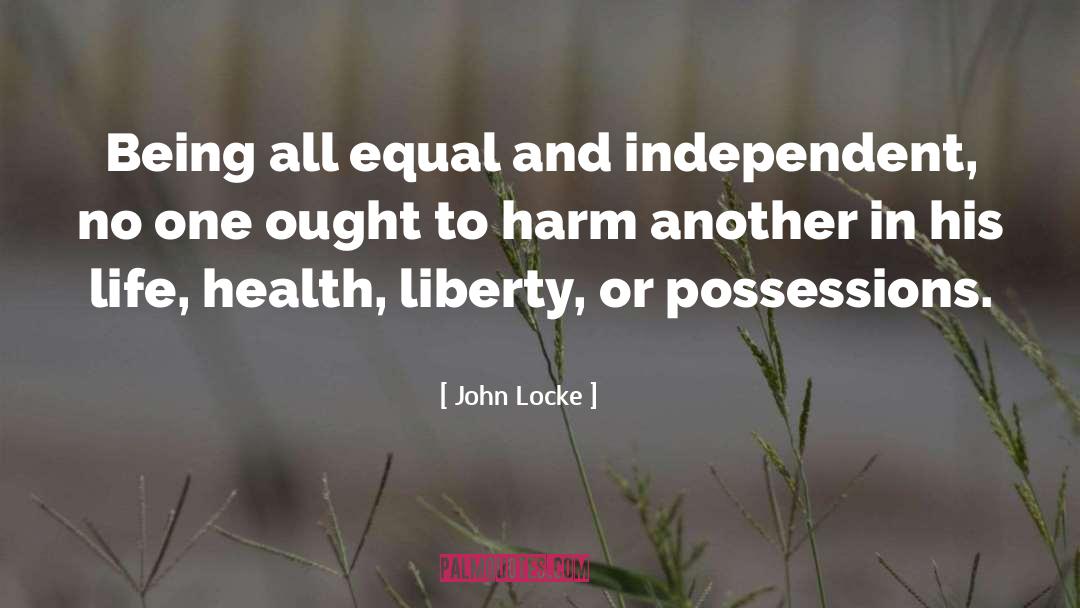 Possessions quotes by John Locke