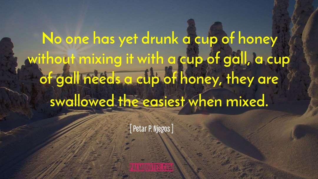 Posset Cup quotes by Petar P. Njegos
