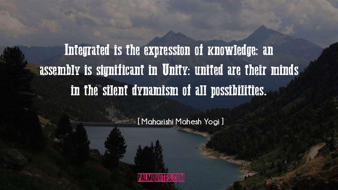 Possibilities quotes by Maharishi Mahesh Yogi