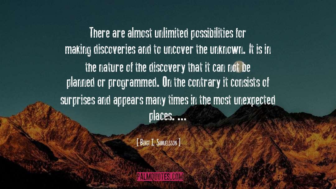 Possibilities quotes by Bengt I. Samuelsson