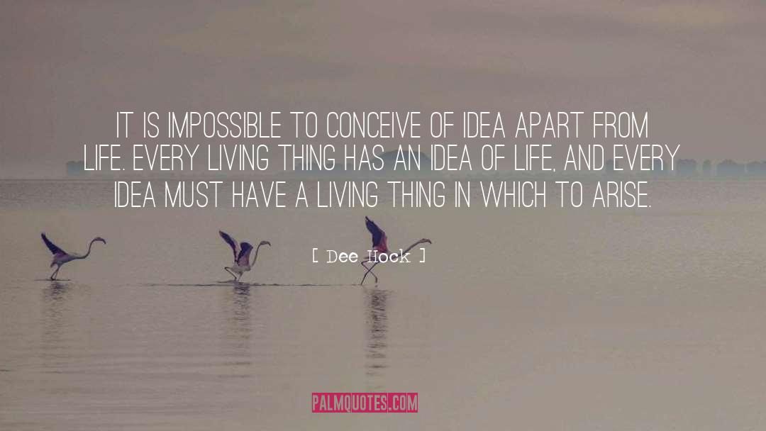 Possible And Impossible quotes by Dee Hock