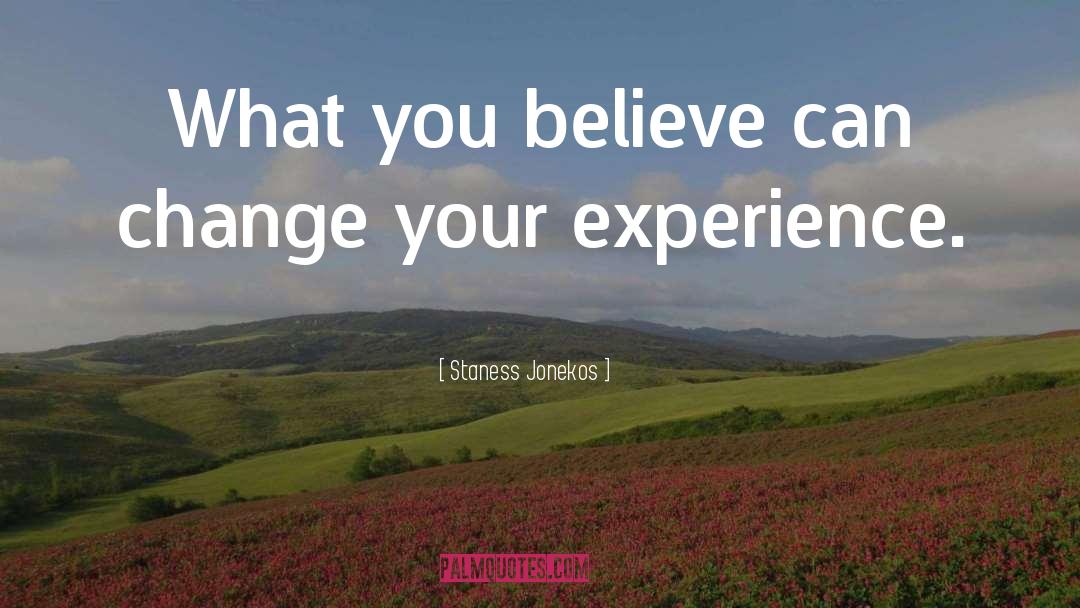 Possible Change quotes by Staness Jonekos