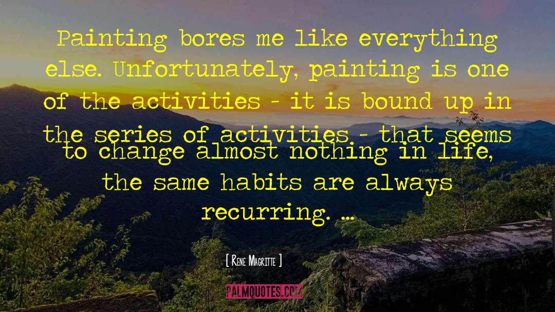 Possible Change quotes by Rene Magritte