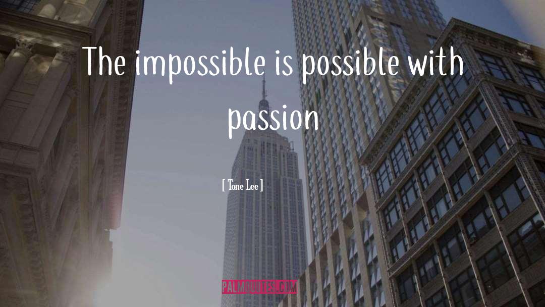 Possible With quotes by Tone Lee