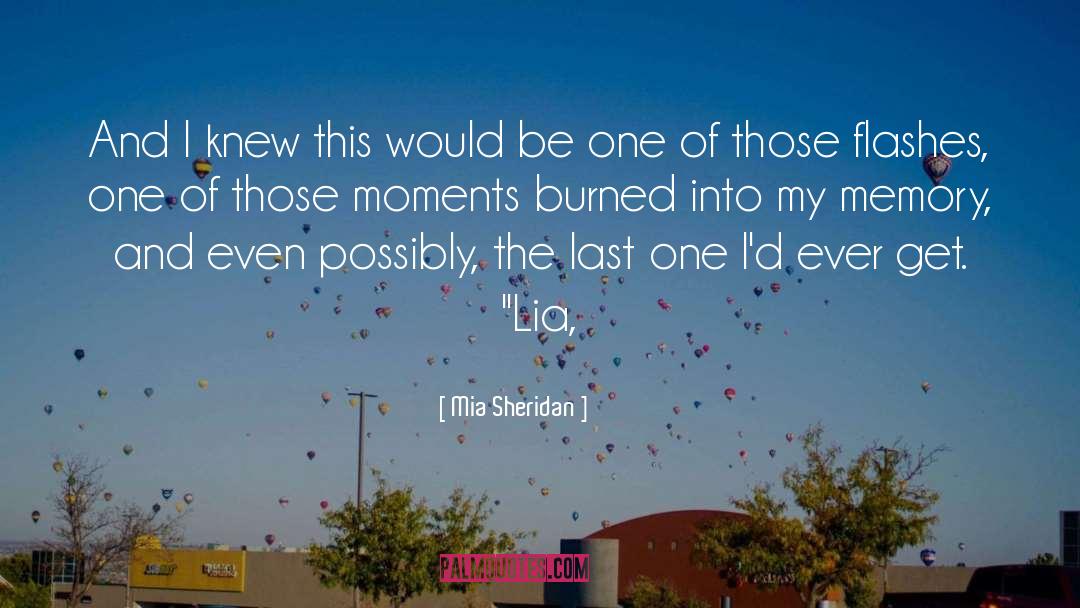Possibly quotes by Mia Sheridan