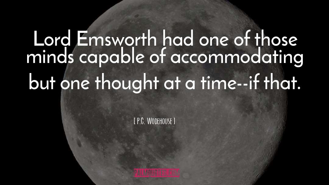 Possitive Thought quotes by P.G. Wodehouse