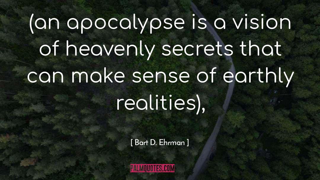 Post Apocalypse quotes by Bart D. Ehrman