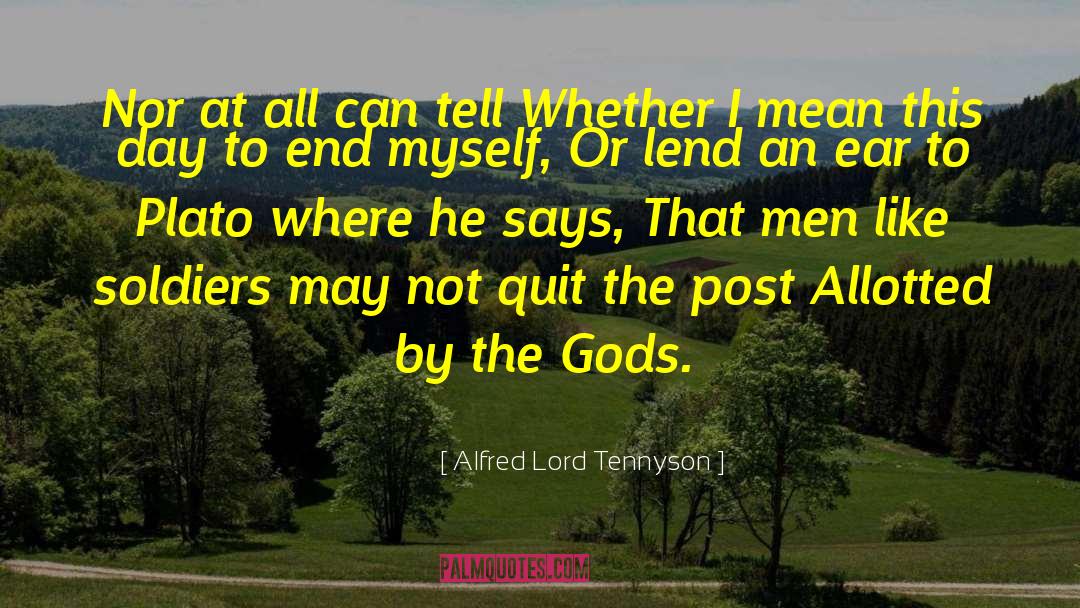 Post Historic quotes by Alfred Lord Tennyson