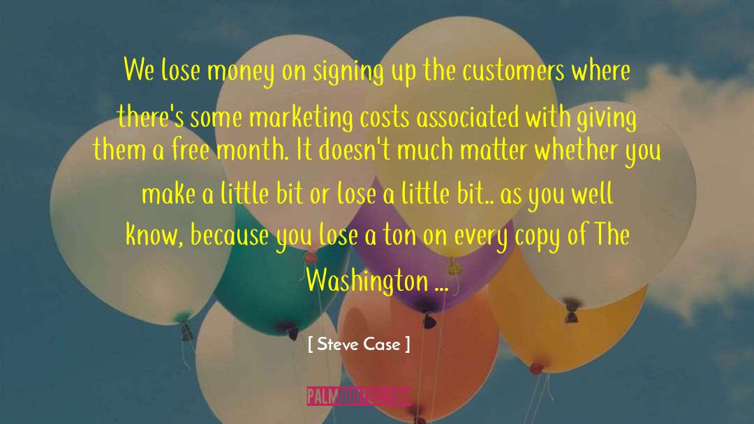 Post Ironic quotes by Steve Case