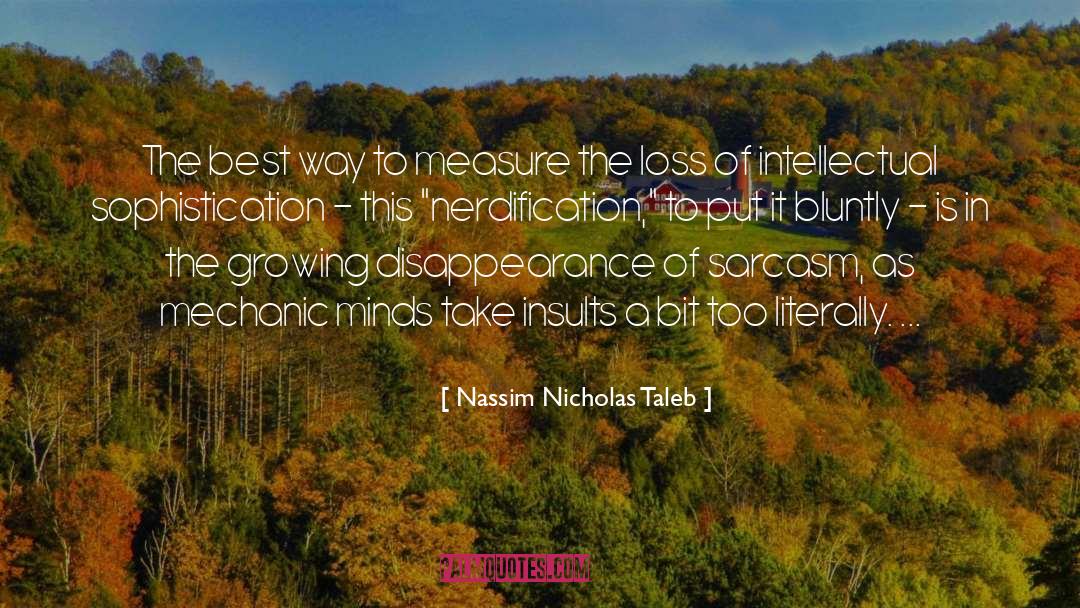 Post Ironic quotes by Nassim Nicholas Taleb