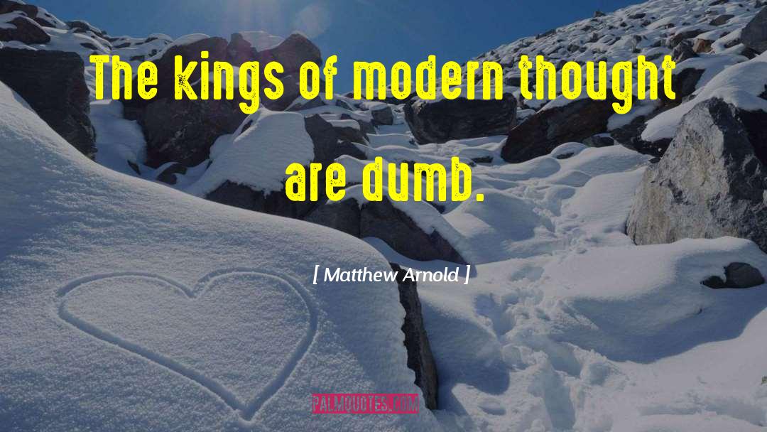 Post Modern quotes by Matthew Arnold