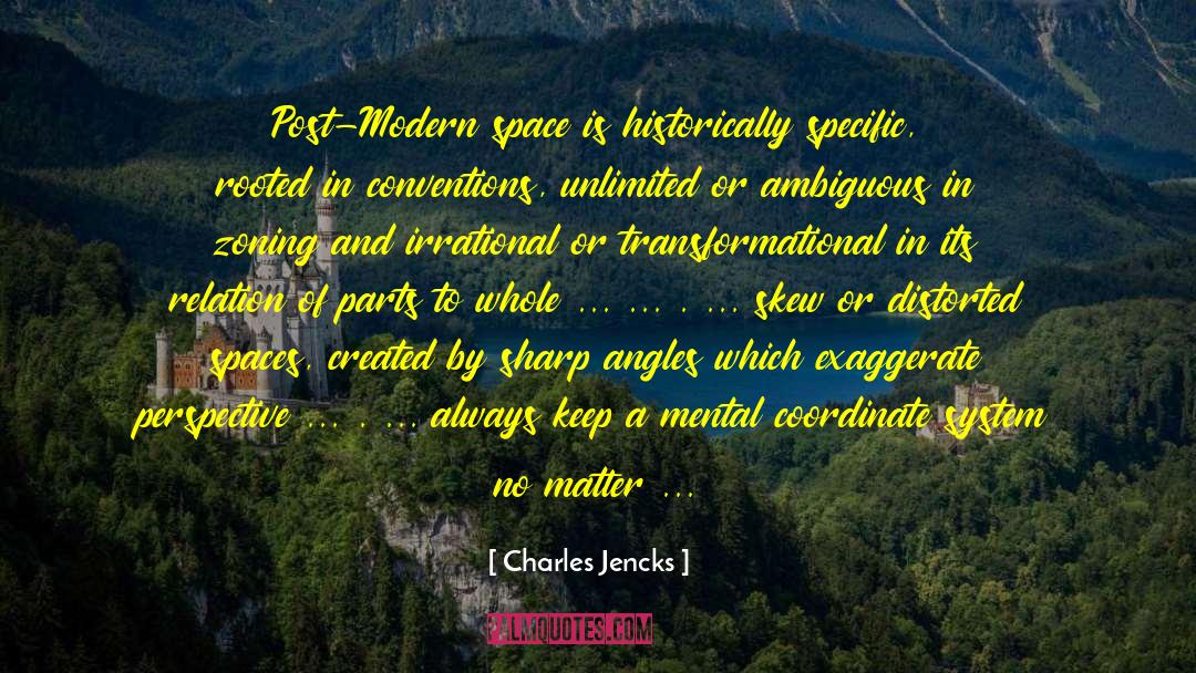 Post Modern quotes by Charles Jencks