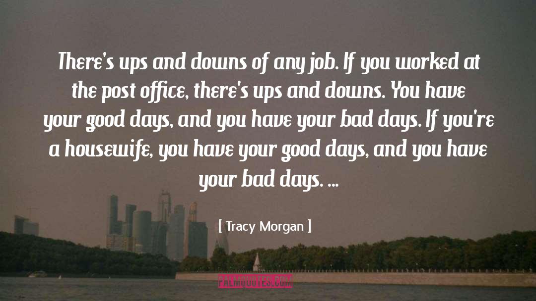 Post Office quotes by Tracy Morgan